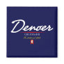 Denver Script Magnet