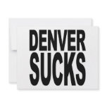 Denver Sucks Custom Invites
