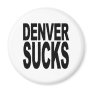 Denver Sucks Magnet