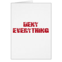 Deny Everything Cards