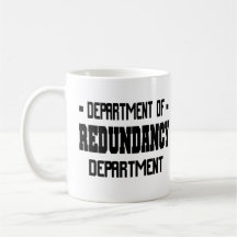 Département de département de redondance mugs