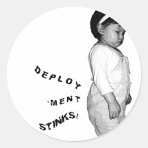 Deployment stinks round stickers