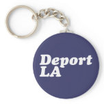 Deport LA keychains