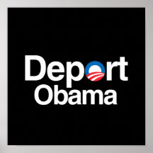 DEPORT OBAMA PRINT