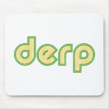 Derp 1 mousepads