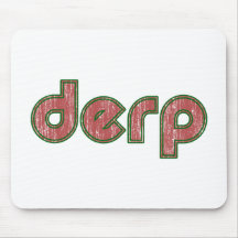 Derp 4 mousepads