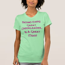 Derrière chaque grand, le pom-pom girl…, est un gr t-shirt