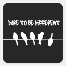 Des oiseaux sur un fil - osez être différent (le n autocollants