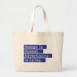 Design is Honest - Blue Tote Bags