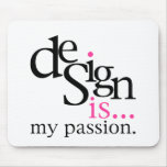 Design is... (pink) mouse mats
