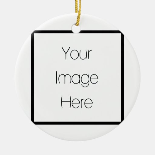 Design Your Own Custom Gift - Blank Ornament