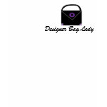 Designer Bag Lady t-shirts