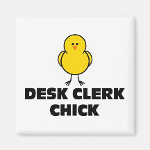 Desk Clerk Chick Magnets
