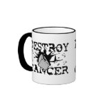 Destroy Cancer Coffee Mug