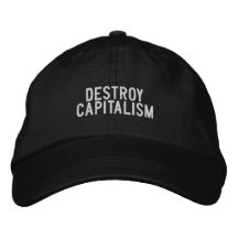 destroy capitalism embroidered hats