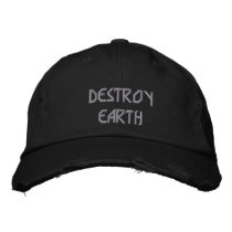 DESTROY EARTH EMBROIDERED HATS