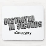 Destroyed in Seconds mousepads