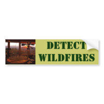 DETECT WILDFIRES BUMPER STICKERS
