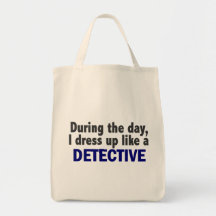 Detective During The Day Tote Bag