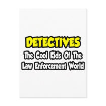 Detectives...Cool Kids Law Enforcement World