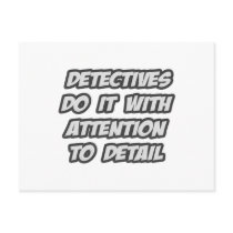 Detectives Do It With Attention To Detail