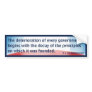 Deterioration of Government (Montesquieu) Bumper Sticker