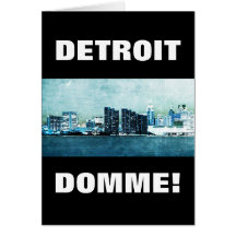 DETROIT DOMME! GREETING CARDS