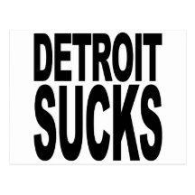 Detroit Sucks Post Card