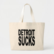 Detroit Sucks Tote Bag