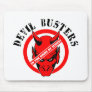 Devil Busters - In the name of Jesus! Mouse Pad