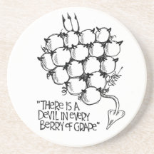 Devil in Every Grape - Coaster