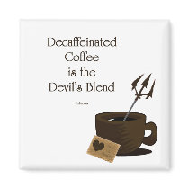 devils blend of coffee refrigerator magnets