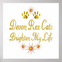 Devon Rex Cats Brighten My Life Poster