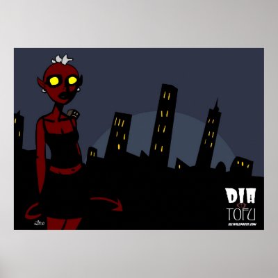 Dia & Tofu Pre-Revised Poster by illwillpress