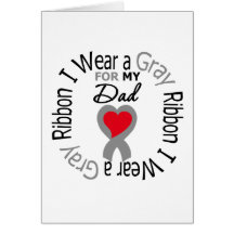 Diabetes I Wear Grey Ribbon For My Dad Greeting Card