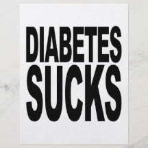 Diabetes Sucks Flyers