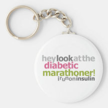 Diabetic Marathoner - I Run On Insulin Keychains
