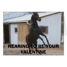 DIADHEMS DREAM, REARING TO BE YOUR VALENTINE GREETING CARD