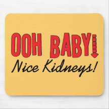 Dialysis Humour Gifts & T-shirts Mousepad