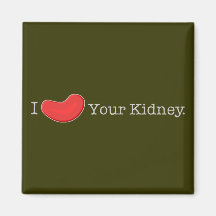 Dialysis Humour T-shirts, Gifts Magnet