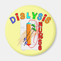 Dialysis Nurse Gifts Magnets