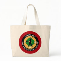 DIAMONDS ARE A GIRLS BEST FRIEND - WOMENS SOFTBALL TOTE BAGS