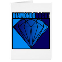 Diamonds Rock! Card