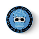 Diaper Hazmat Decontamination Pinback Button