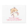 Diaper Make My Butt Look BIG? Post Cards