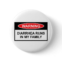 Diarrhea slogan