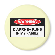 Diarrhea slogan
