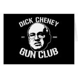 Dick Cheney Gun Club