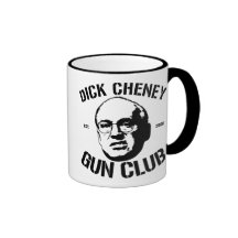 Dick Cheney Gun Club Mugs