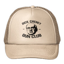 Dick Cheney Gun Club Trucker Hat